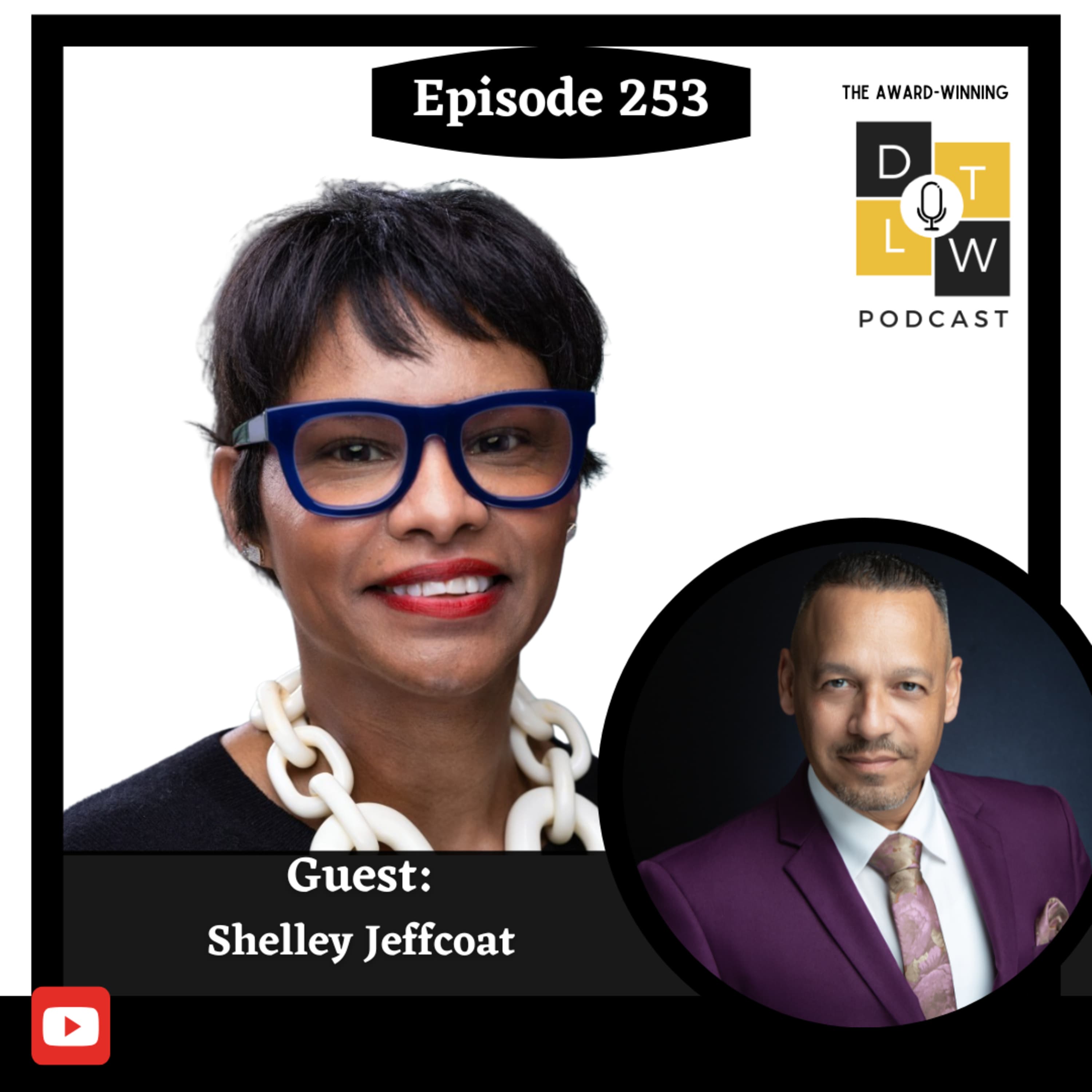 Episode 253: Faith-Driven Leadership: Guiding with Purpose in 2025 with Shelley Jeffcoat.