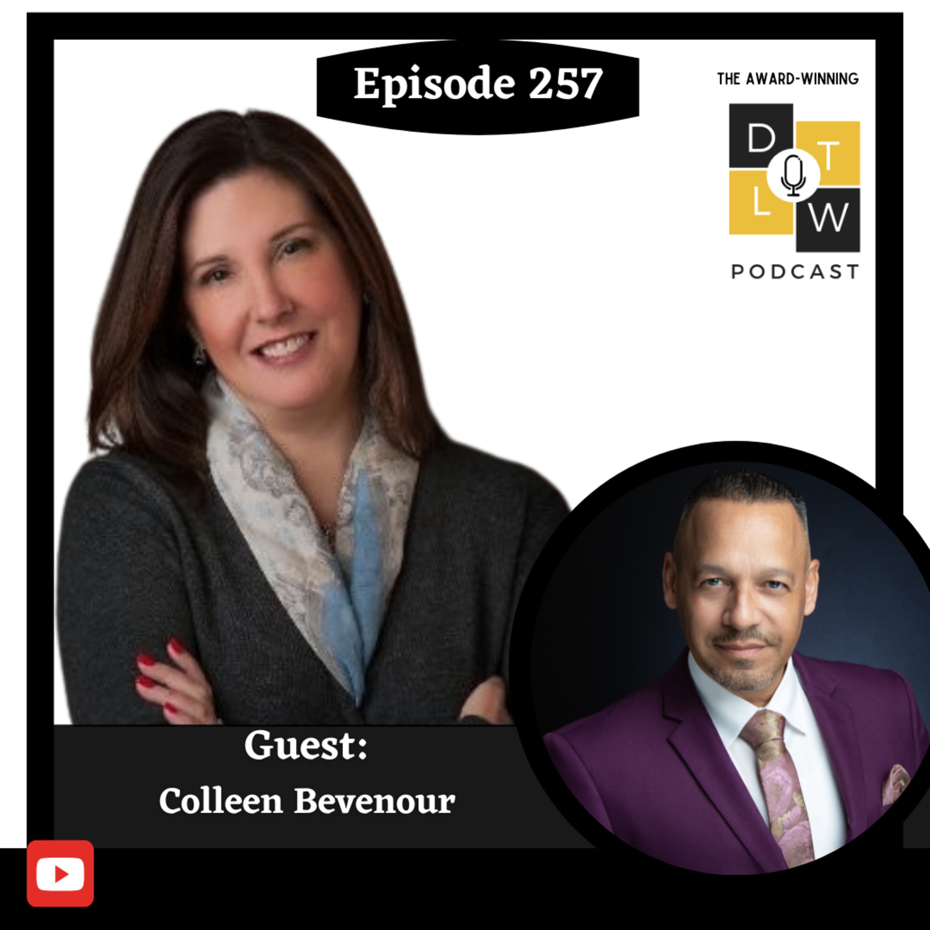Episode 257: Strategic alignment for Leaders with Colleen Bevenour.