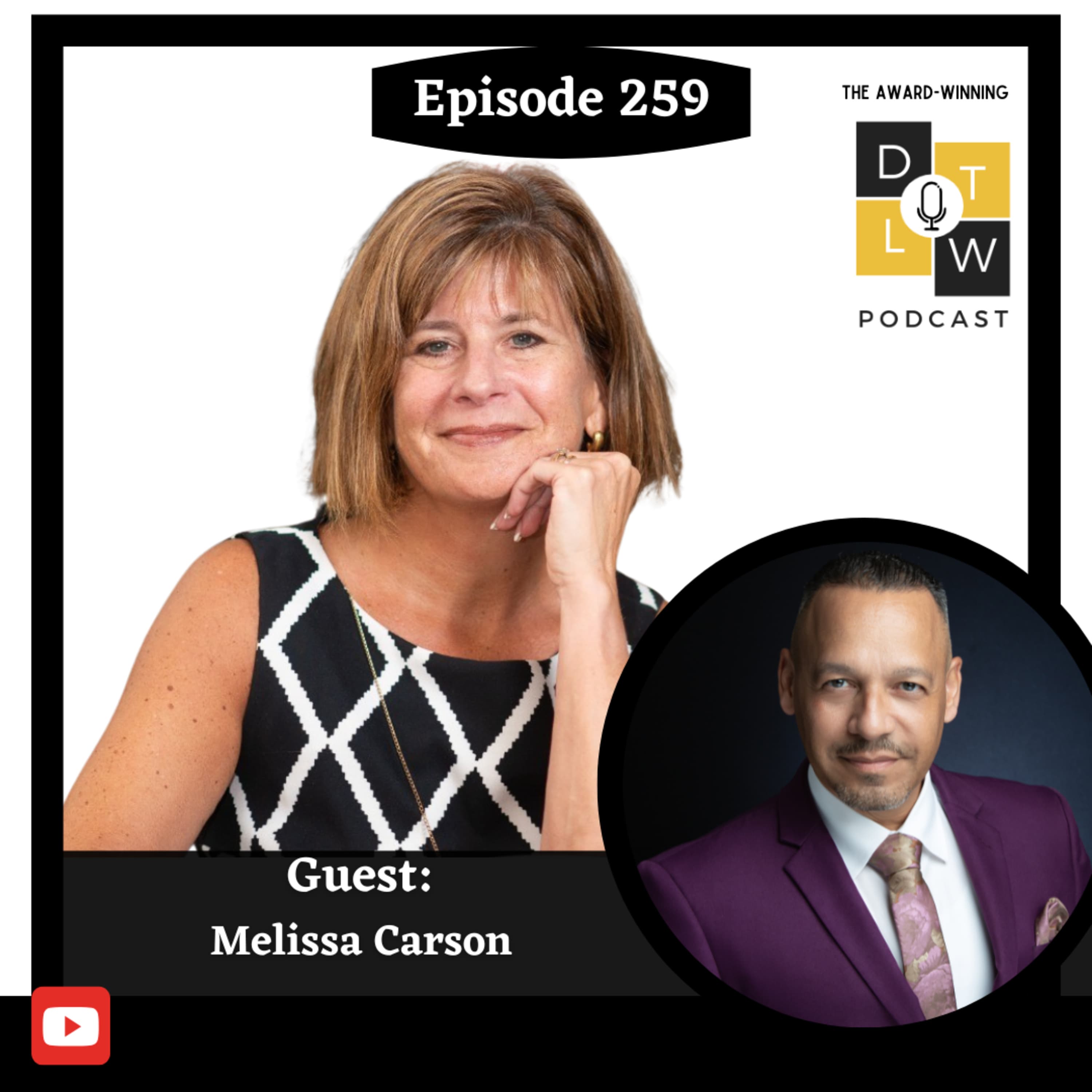 Episode 259: Aligning People Strategy for Explosive Growth with Melissa Carson.