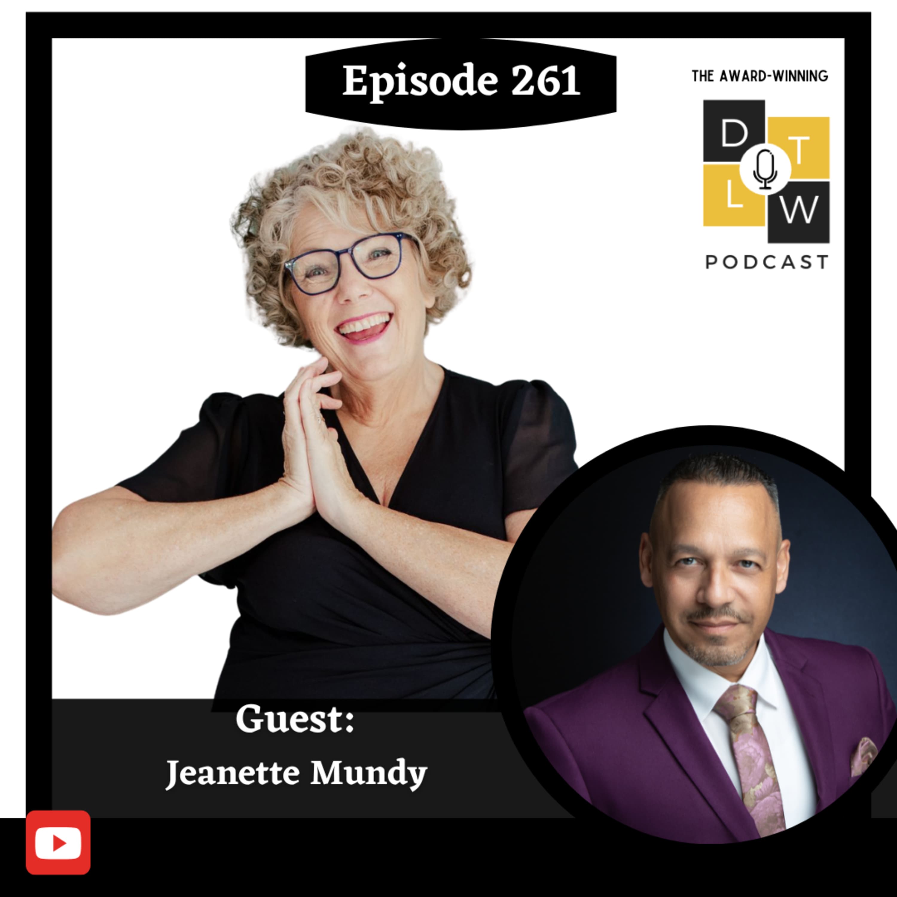 Episode 261: Empowering Women Through Ontological Coaching with Jeanette Mundy.