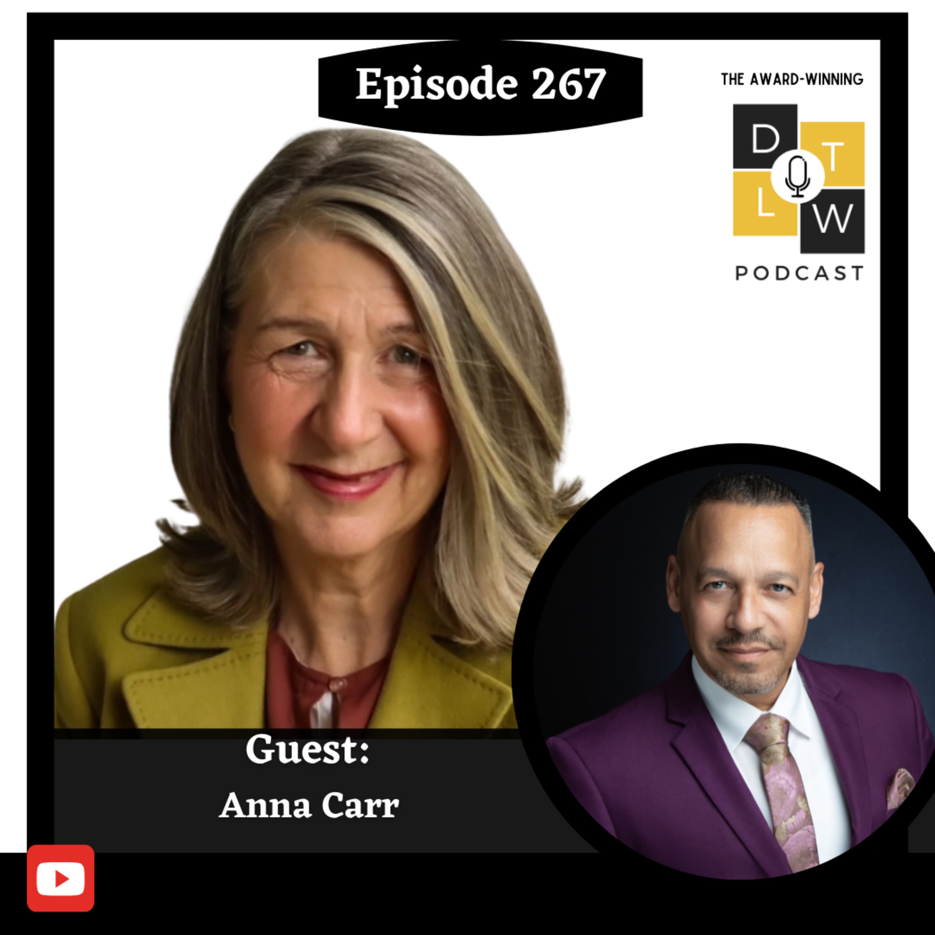 Episode 267: Building Relationships That Matter with Anna Carr.