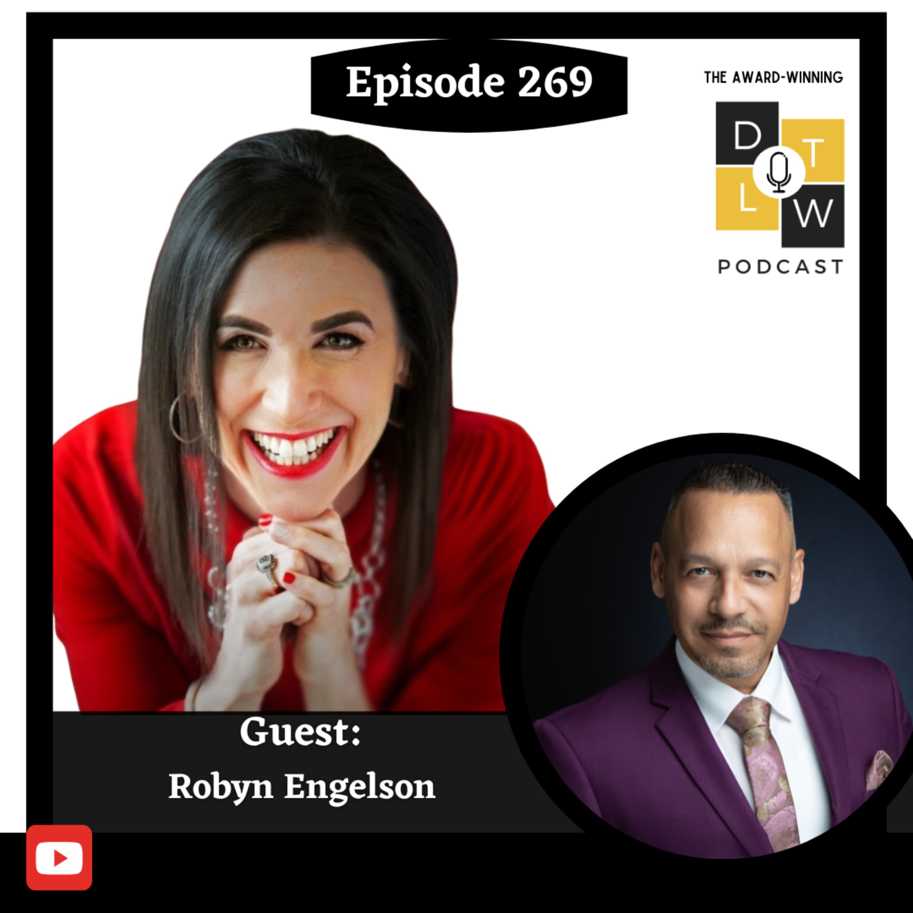 Episode 269: Energize Your Life: Mindset, Nutrition, and Fitness with Robyn Engelson.