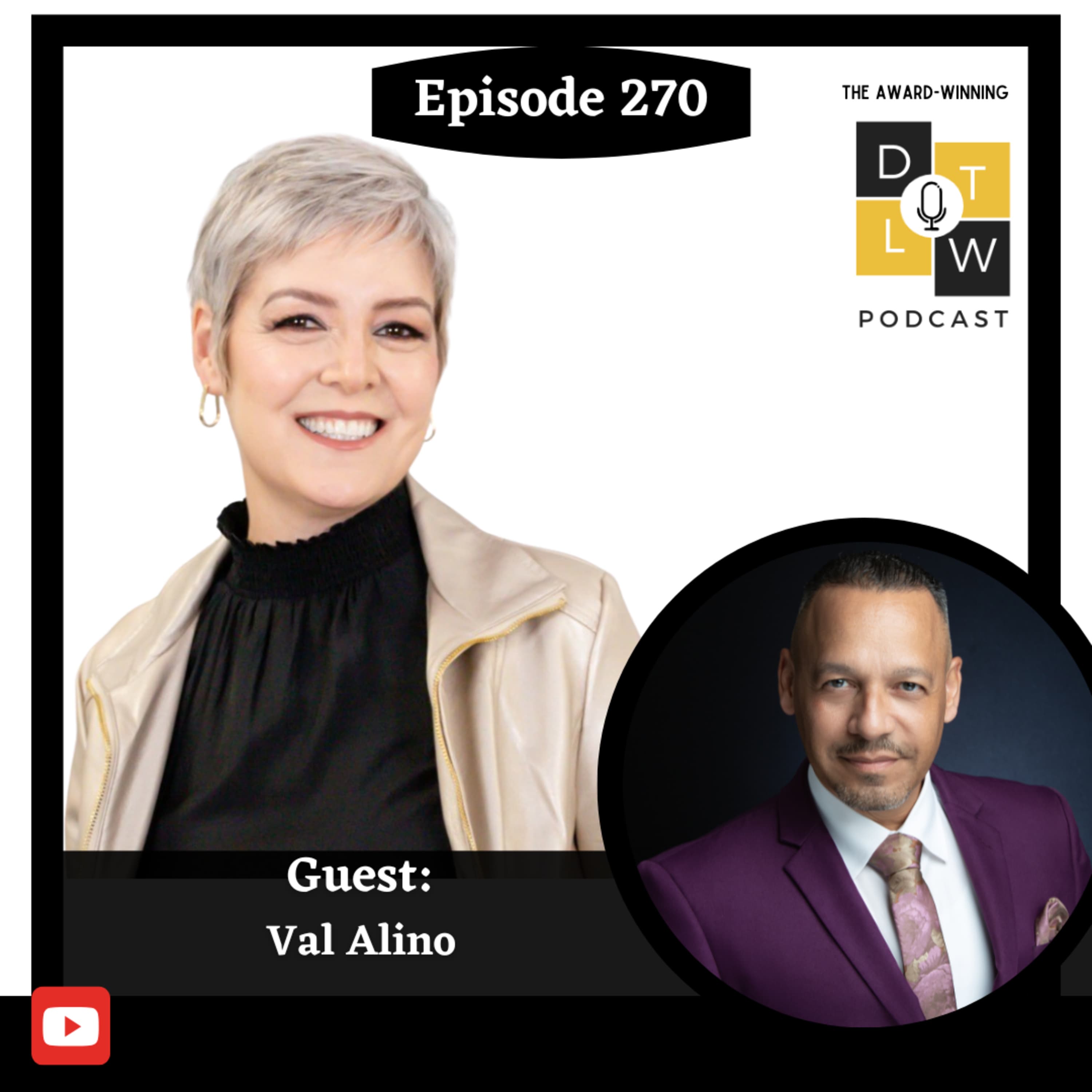 Episode 270: Unlock Your Deepest Healing with Val Alino.