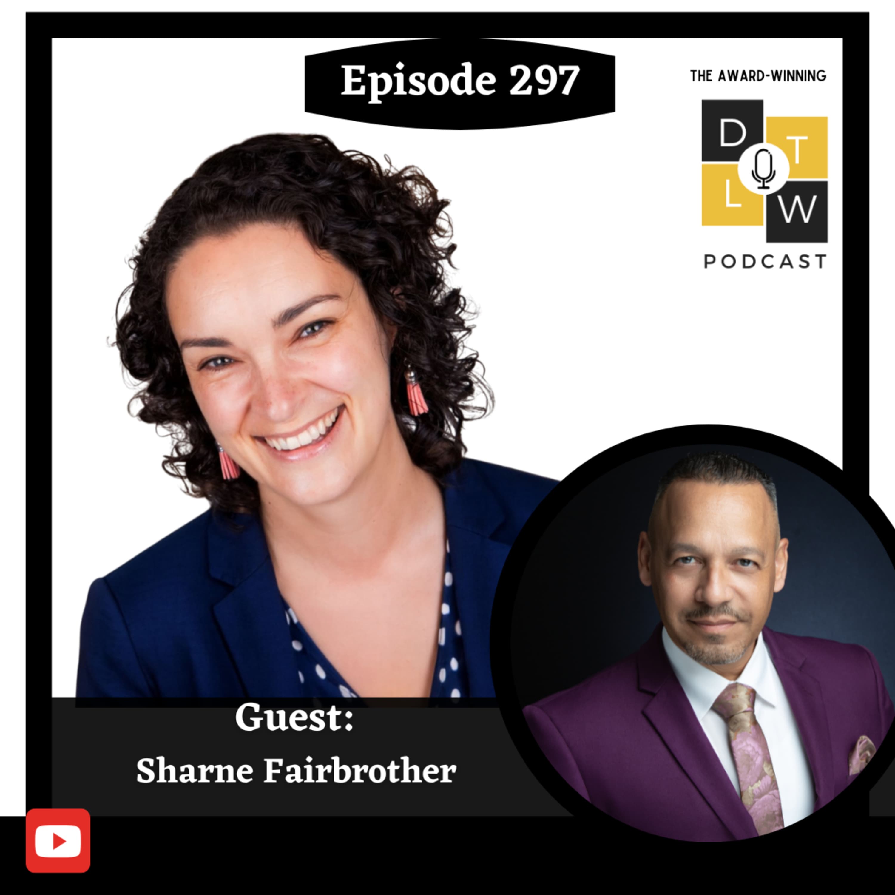 Episode 297: Unlocking Leadership Potential Through Ontology with Sharne Fairbrother.
